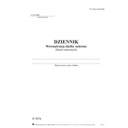A-107A Dziennik wewnętrznej służby ochrony,